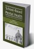 School-Based Mental Health