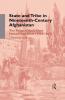 State and Tribe in Nineteenth-Century Afghanistan