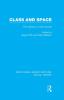 Class and Space (RLE Social Theory)