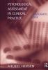 Psychological Assessment in Clinical Practice
