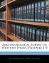 Archaeological Survey of Western India Volumes 1-8