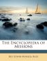 The Encyclopedia of Missions