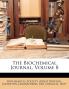 The Biochemical Journal Volume 8