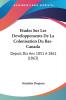 Etudes Sur Les Developpements De La Colonisation Du Bas-Canada: Depuis Dix Ans 1851 A 1861 (1863)