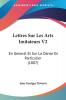 Lettres Sur Les Arts Imitateurs V2: En General Et Sur La Danse En Particulier (1807)