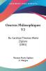 Oeuvres Philosophiques V2: Du Cardinal Thomas-Marie Zigliara (1881)