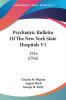 Psychiatric Bulletin Of The New York State Hospitals V1
