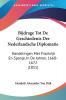 Bijdrage Tot De Geschiedenis Der Nederlandsche Diplomatie: Handelingen Met Frankrijk En Spanje In De Jahren 1668-1672 (1851)