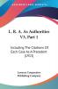 L. R. A. As Authorities V3 Part 1: Including The Citations Of Each Case As A Precedent (1913)