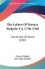 The Letters Of Horace Walpole V4 1756-1760: Fourth Earl Of Orford (1903)