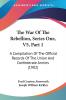 The War Of The Rebellion Series One V5 Part 1