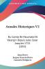 Annales Historiques V2: Du Comte De Neuchatel Et Valangin Depuis Jules Cesar Jusqu'en 1722 (1855)