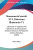 Monumenta Saeculi XVI Historiam Illustrantia V1