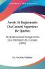 Arrets Et Reglements Du Conseil Superieur De Quebec: Et Ordonnances Et Jugements Des Intendants Du Canada (1855)