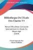 Bibliotheque De L'Ecole Des Chartes V5: Revue D'Erudition Consacree Specialement A L'Etude Du Moyen Age (1854)