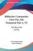 Biblischer Commentar Uber Das Alte Testament Part 4 V2