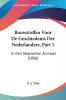 Bouwstoffen Voor De Geschiedenis Der Nederlanders Part 1: In Den Maleischen Archipel (1886)