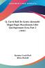 Q. Curtii Rufi De Gestis Alexandri Magni Regis Macedonum Libri Qui Supersunt Octo Part 2 (1841)