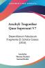 Aeschyli Tragoediae Quae Supersunt V7: Deperditarum Fabularum Fragmenta Et Scholia Graeca (1816)