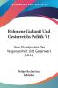 Bohmens Gukunft Und Oesterreichs Politik V1: Vom Standpunkte Der Vergangenheit Und Gegenwart (1844)