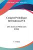 Congres Periodique International V4: Des Sicences Medicales (1886)
