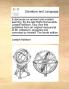 A Discourse on Ancient and Modern Learning. by the Late Right Honourable Joseph Addison Esq; Now First Published from an Original Manuscript of Mr. ... and Corrected by Himself. the Fourth Edition.