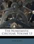 The Numismatic Circular Volume 13