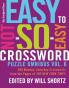 The New York Times Easy to Not-So-Easy Crossword Puzzle Omnibus Vol. 6