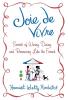 Joie de Vivre: Secrets of Wining Dining and Romancing Like the French