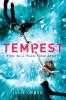 Tempest: A Novel: 1 (The Tempest Trilogy 1)