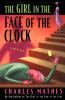 The Girl in the Face of the Clock: A Mystery