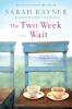 The Two Week Wait: A Novel