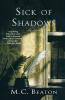 Sick of Shadows: An Edwardian Murder Mystery: 3 (Edwardian Murder Mysteries 3)
