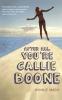After All You're Callie Boone