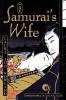 The Samurai's Wife: A Novel: 5 (Sano Ichiro Novels)