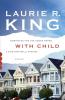With Child: A Novel: 3 (A Kate Martinelli Mystery 3)