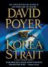 Korea Strait: A Novel: 10 (Dan Lenson Novels 10)