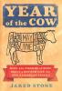 Year of the Cow: How 420 Pounds of Beef Built a Better Life for One American Family