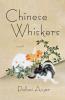 Chinese Whiskers: A Novel
