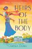 Heirs of the Body: A Daisy Dalrymple Mystery: 21 (Daisy Dalrymple Mysteries 21)