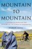Mountain to Mountain: A Journey of Adventure and Activism for the Women of Afghanistan