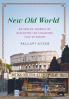 New Old World: An Indian Journalist Discovers the Changing Face of Europe