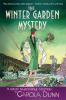 The Winter Garden Mystery: A Daisy Dalrymple Mystery: 2 (Daisy Dalrymple Mysteries 2)