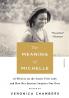 The Meaning of Michelle