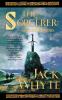 The Sorcerer: Metamorphosis: 6 (Camulod Chronicles 6)