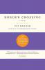 Border Crossing: A Novel
