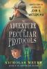 Adventure of the Peculiar Protocols