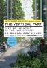 Vertical Farm (Tenth Anniversary Edition)