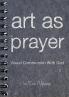 Art as Prayer
