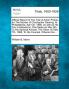Official Report of the Trial of Anton Probst for the Murder of Christopher Dearing at Philadelphia April 25 1866 as Well as His Two Confessions ... May 7th 1866 to His Counsel Wherein He...